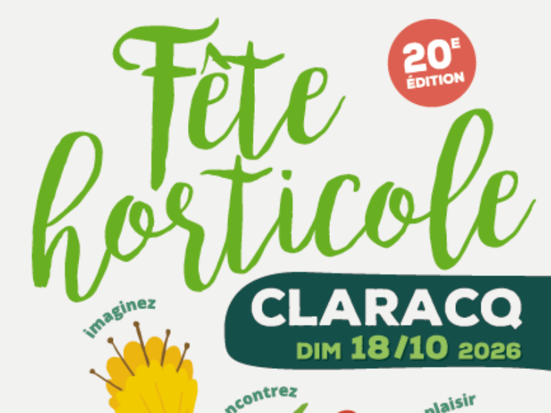 Fête horticole de CLARACQ  20ème édition